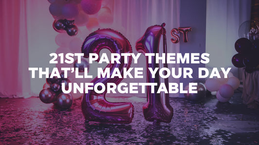 Epic 21st Birthday Party Themes!