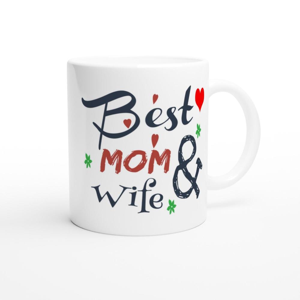 Best mom and wife 3