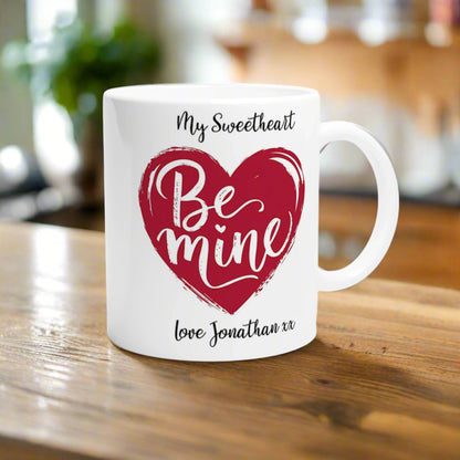 Heart Mug with Text "Be Mine"