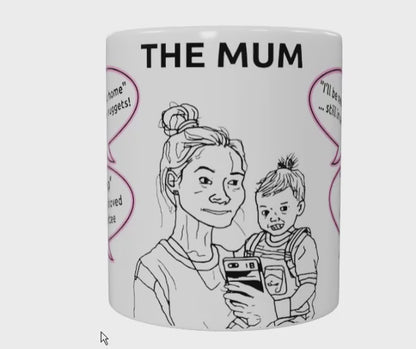 The Funny Sarcastic Mum Mug